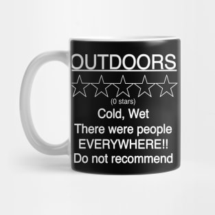 Outdoors, 0 stars review, people everywhere Mug